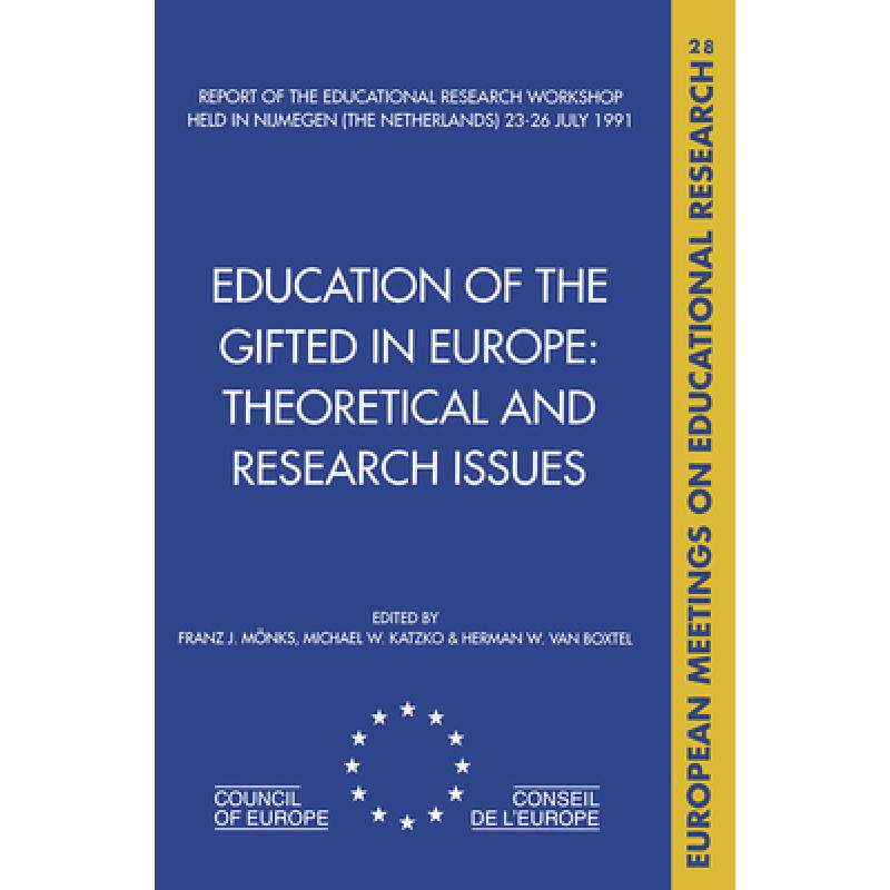 预订 education of the gifted in europe: t. [9789026512629]