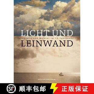 Und 9783422979840 Jahrhundert 19. Malerei Fotografie Leinwand Licht 预订