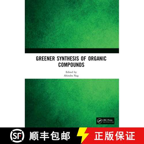 【3-4周达】Greener Synthesis of Organic Compounds [9780367544089]