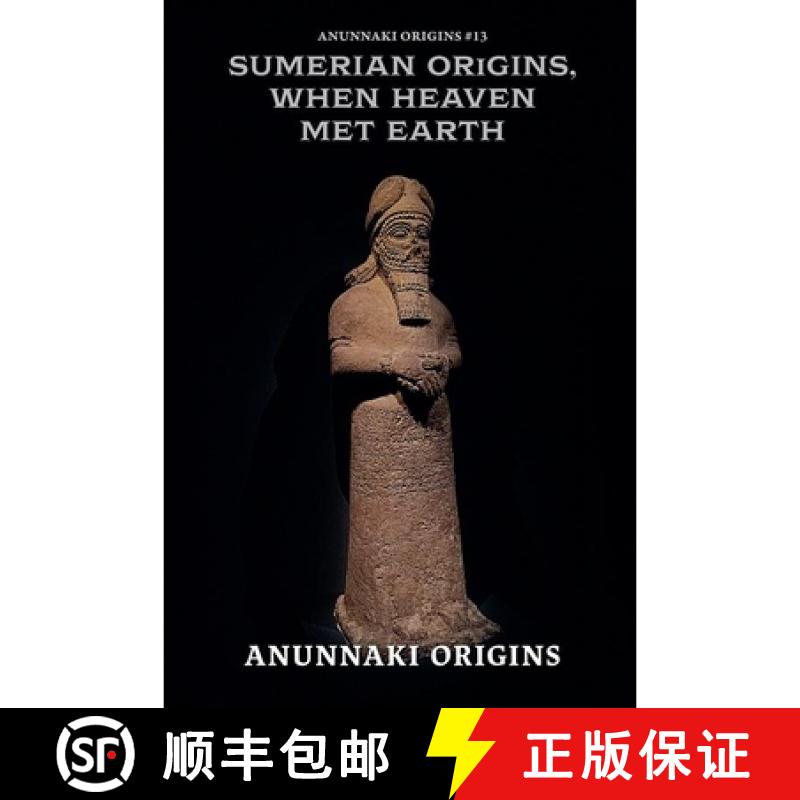 【3-4周达】Sumerian Origins, When Heaven Met Earth [9798233848964]图片