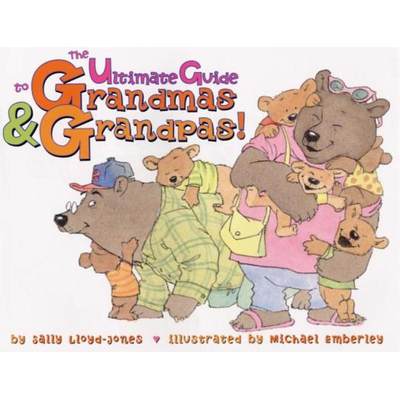 【4周达】The Ultimate Guide to Grandmas & Grandpas! [9780060756871]