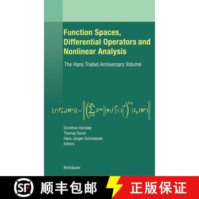 【3-4周达】Function Spaces, Differential Operators and Nonlinear Analysis : The Hans Triebel Annivers... [9783764369354]