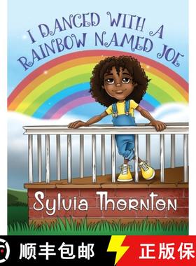 【3-4周达】I Danced With A Rainbow Named Joe [9781954529106]