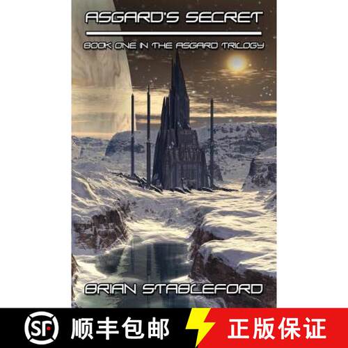 【3-4周达】Asgard's Secret: A Science Fiction Novel: The Asgard Trilogy, Book One [9781434445032]