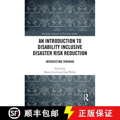【3-4周达】An Introduction to Disability Inclusive Disaster Risk Reduction: Intersecting Terrains [9781032404561]