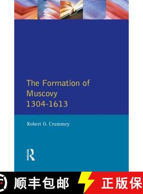 【3-4周达】Formation of Muscovy 1300 - 1613, The [9780582491533]