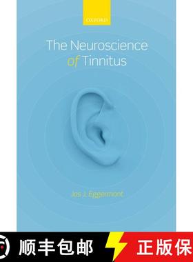 【3-4周达】The Neuroscience of Tinnitus [9780199605606]