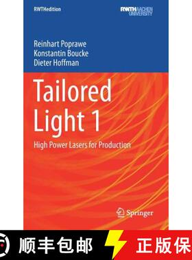 【3-4周达】Tailored Light 1 : High Power Lasers for Production (1st ed. 2018) (1st ed. 2018) [9783642012334]