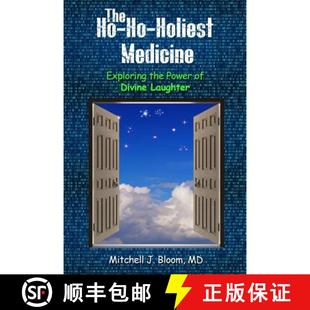 The 9781733829809 Laughter the 4周达 Power Holiest Divine Medicine Exploring