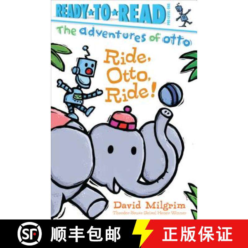 【3-4周达】Ride, Otto, Ride!: Ready-To-Read Pre-Level 1 [9781481467933]