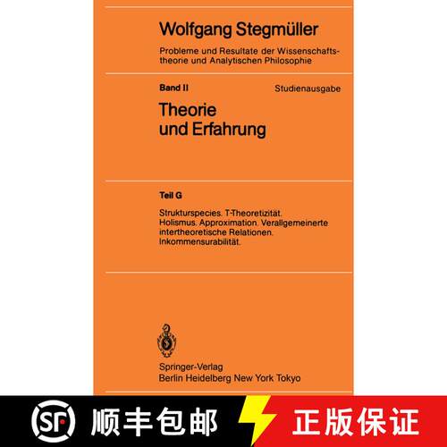 【3-4周达】Strukturspecies. T-Theoretizitï¿½t. Holismus. Approximation. Verallgemeinerte Intertheo... [9783540157441]
