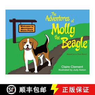Molly the 预订 9781735018478 Adventures Beagle The