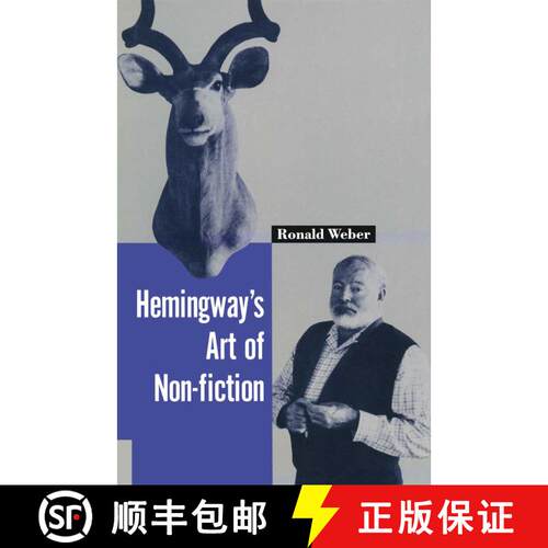 【3-4周达】Hemingway’s Art of Non-Fiction [9781349206254]
