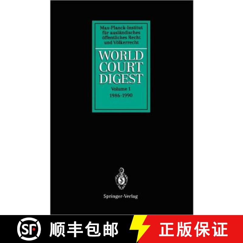【4周达】World Court Digest: Volume 1: 1986 - 1990 - World Court Digest [9783642081460]