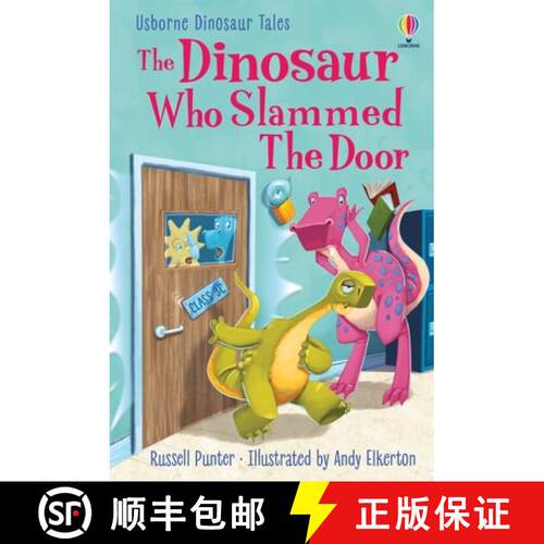 【3-4周达】精装 Dinosaur Who Slammed the Door [9781803709970]
