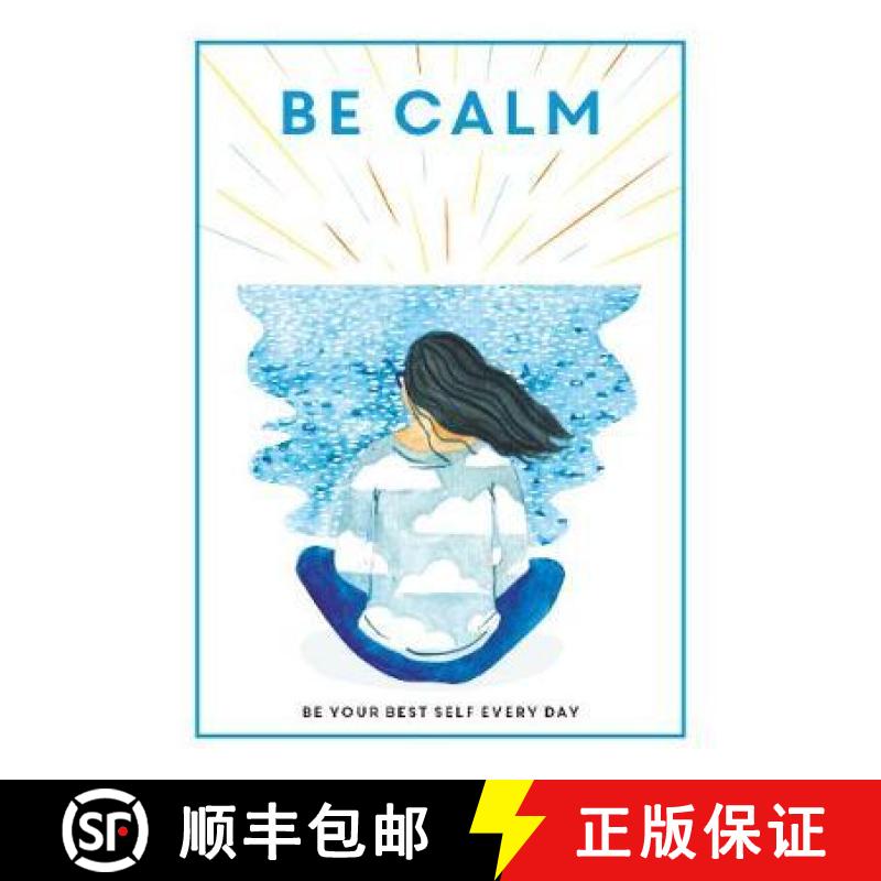 【3-4周达】Be Calm: Be Your Best Self Every Day [9781781453865]
