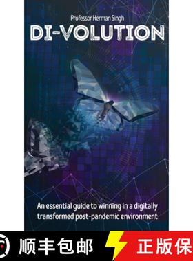 预订 Di-Volution: An essential guide to winning in a digitally transformed post-pandemic environment [9781990958359]