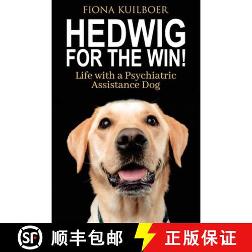 【3-4周达】Hedwig for the Win: Life with a Psychiatric Assistance Dog [9781764351706]