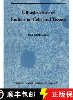 【3-4周达】Ultrastructure of Endocrine Cells and Tissues [9789401504386]