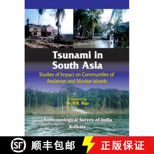 【3-4周达】Tsunami in South Asia: Studies of Impact on Communities of Andaman and Nicobar Islands [9788184241891]