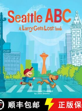 【3-4周达】Seattle Abc: A Larry Gets Lost Book [9781632170934]
