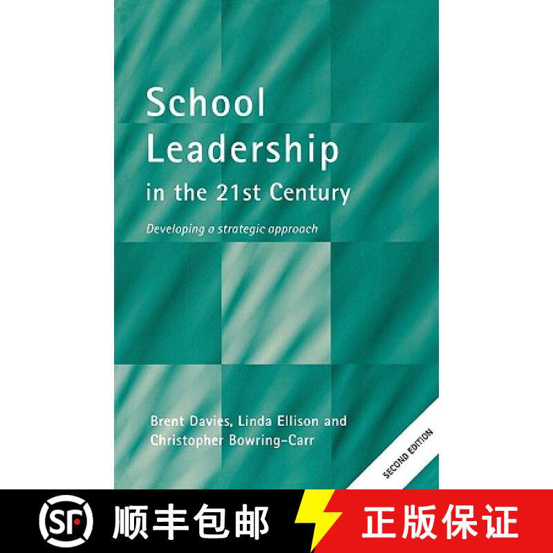 【3-4周达】School Leadership in the 21st Century: Developing a Strategic Approach [9780415279529]