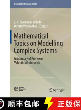 【3-4周达】Mathematical Topics on Modelling Complex Systems : In Memory of Professor Valentin Afraimo... [9789811641688]