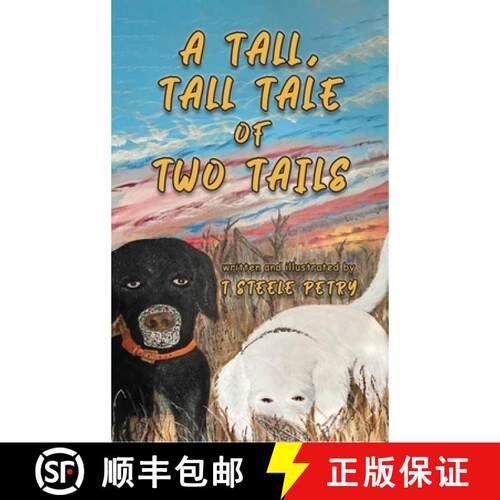 【3-4周达】精装 A Tall, Tall tale of Two Tails [9798890317049]