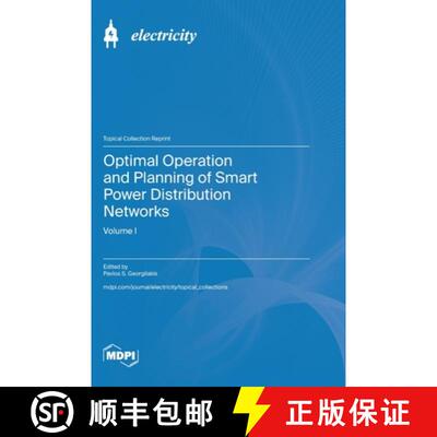 【3-4周达】Optimal Operation and Planning of Smart Power Distribution Networks: Volume I [9783725837632]
