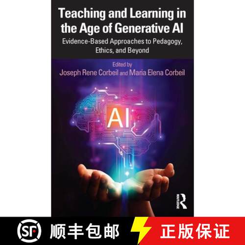 【3-4周达】Teaching and Learning in the Age of Generative AI: Evidence-Based Approaches to Pedagogy, ... [9781032683652]