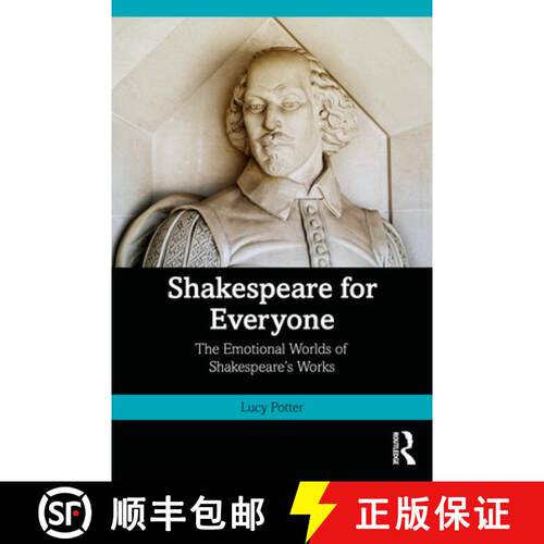 【3-4周达】Shakespeare for Everyone: The Emotional Worlds of Shakespeare's Works [9780367407421]