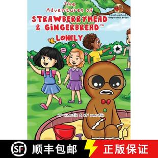 boy for Gingerbread Lonely lonely Strawberryhead 9798990065628 friend... The 4周达 Adventures quest