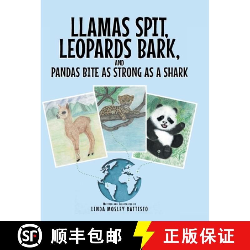 【2-3周达】Llamas Spit, Leopards Bark, and Pandas Bite As Strong As a Shark [9781637102299]
