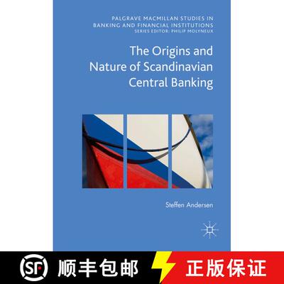 【3-4周达】精装 The Origins and Nature of Scandinavian Central Banking (1st ed. 2016) [9783319397498]
