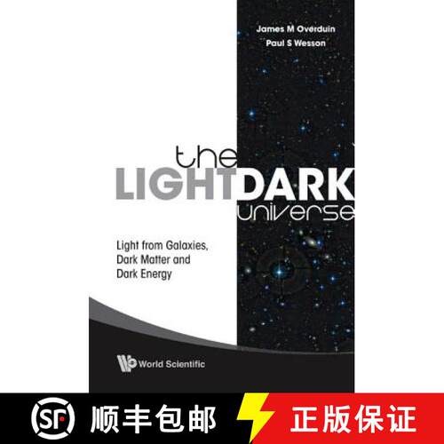 预订 精装 Light/Dark Universe, The: Light from Galaxies, Dark Matter and Dark Energy [9789812834416]