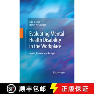 【3-4周达】Evaluating Mental Health Disability in the Workplace : Model, Process, and Analysis [9781489982841]