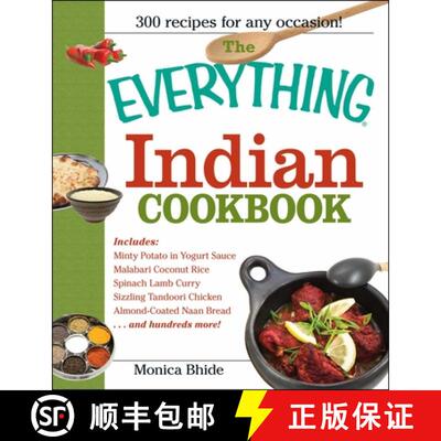 【3-4周达】The Everything Indian Cookbook: 300 Tantalizing Recipes - From Sizzling Tandoori Chicken t... [9781593370428]