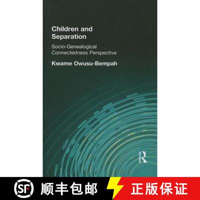 【3-4周达】Children and Separation : Socio-Genealogical Connectedness Perspective [9780415646529]