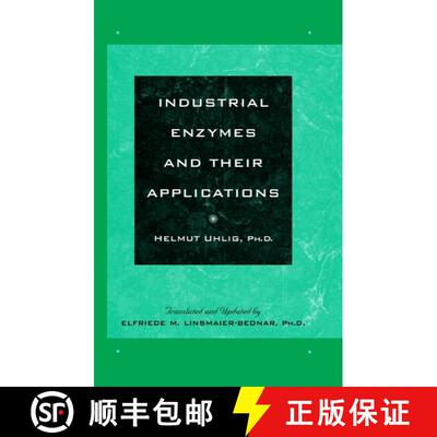 【3-4周达】Industrial Enzymes And Their Applications [Wiley化学工程] [9780471196600]