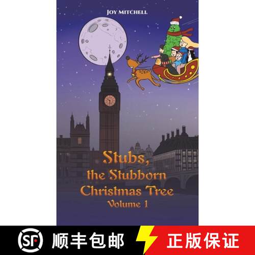 【3-4周达】精装 Stubs, the Stubborn Christmas Tree - Volume 1 [9781528995962]