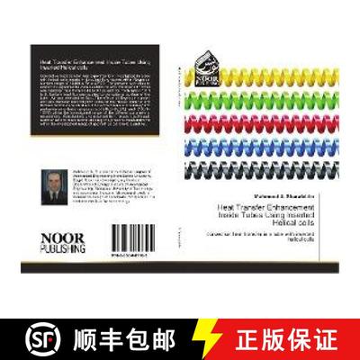 预订 Heat Transfer Enhancement Inside Tubes Using Inserted Helical coils [9783330841185]
