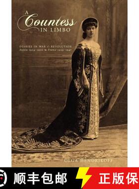 【3-4周达】A Countess in Limbo: Diaries in War & Revolution; Russia 1914-1920, France 1939-1947 [9781926606781]