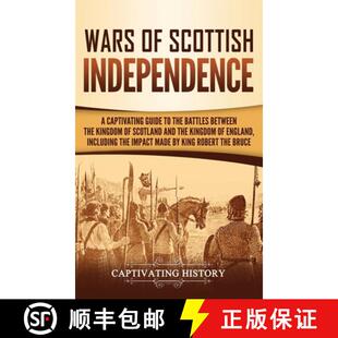Kingdom Independence 4周达 Wars Guide 9781647483418 Sco... Between Scottish Battles Captivating the