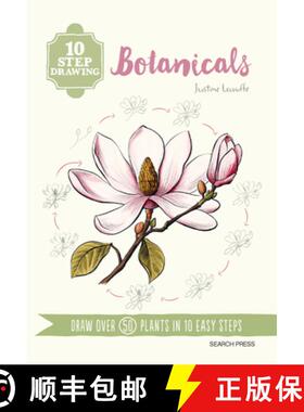 【3-4周达】10 Step Drawing: Botanicals: Draw Over 50 Plants in 10 Easy Steps [9781800923089]