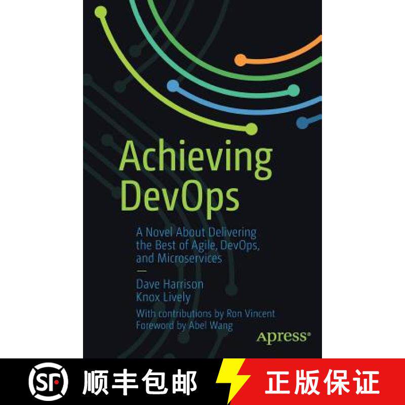 【3-4周达】Achieving DevOps : A Novel About Delivering the Best of Agile, DevOps, and Microservices [9781484243879]