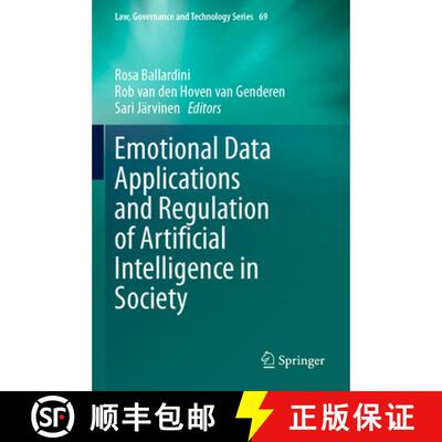 【3-4周达】Emotional Data Applications and Regulation of Artificial Intelligence in Society [9783031801136]