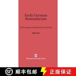Kleist Romanticism and Henrich Founders German Its 9780674428324 预订 Von Early