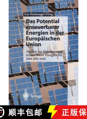【3-4周达】Das Potential erneuerbarer Energien in der Europäischen Union : Ansätze zur Mobilisierun... [9783540591474]