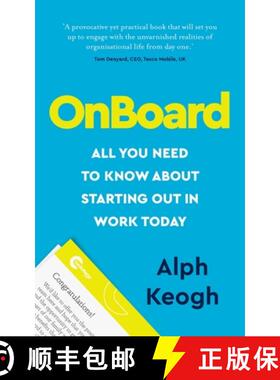 【3-4周达】Onboard: All You Need to Know about Starting Out in Work Today [9781784529086]