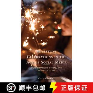 Ritual 4周达 Celebrations Age Performativity and Media Milestone Social 9781666902501 Representa... the